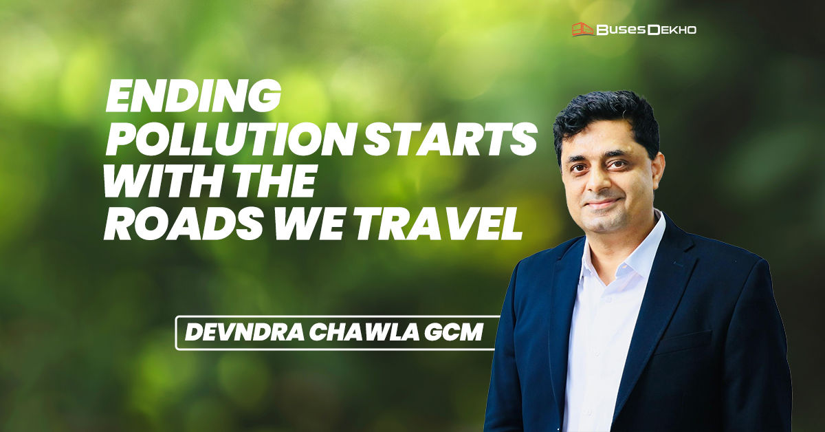 Devndra Chawla, CEO Of GreenCell Mobility, Highlights “Ending Pollution ...